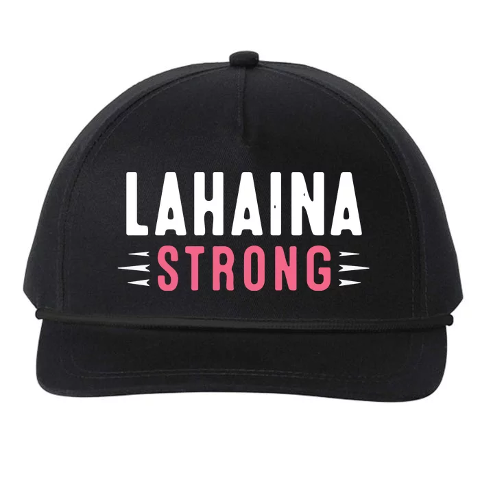 Wildfire Lahaina Pray For Lahaina Maui Hawaii Strong Gift Snapback Five-Panel Rope Hat