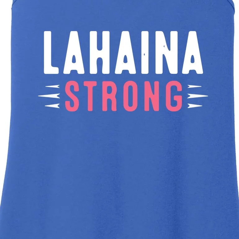 Wildfire Lahaina Pray For Lahaina Maui Hawaii Strong Gift Ladies Essential Tank