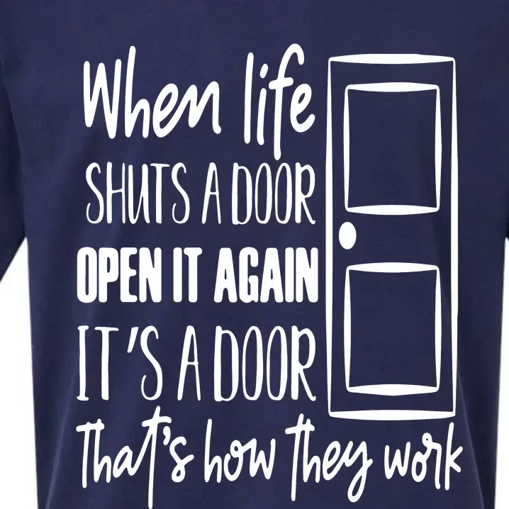 When Life Shuts A Door Loving Family Sueded Cloud Jersey T-Shirt