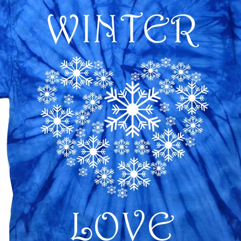 Winter Love Snowflake Hiking Winter Days Nature Cute Gift Tie-Dye T-Shirt