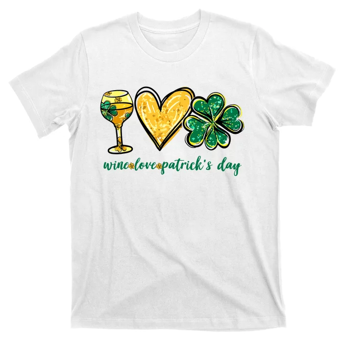 Wine Love Shamrock Wine Lovers Funny St Patricks Day Gifts T-Shirt