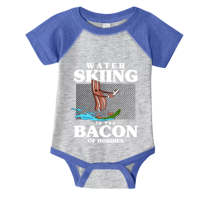 Wave Lover Sports Water Skiing Is The Bacon Of Hobbies Gift Infant Baby Jersey Bodysuit