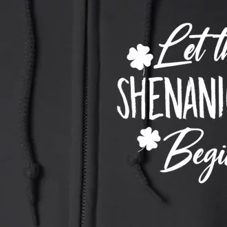 Womens Let The Shenanigans Begin Ing St Patricks Day TShirt Full Zip Hoodie