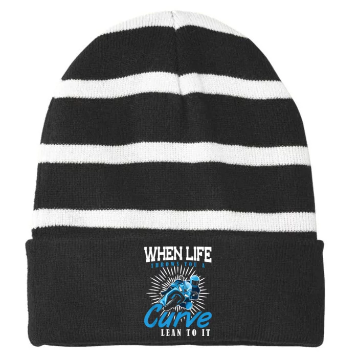 When Life Throws You A Curve Lean Into It Motorcycle Striped Beanie with Solid Band