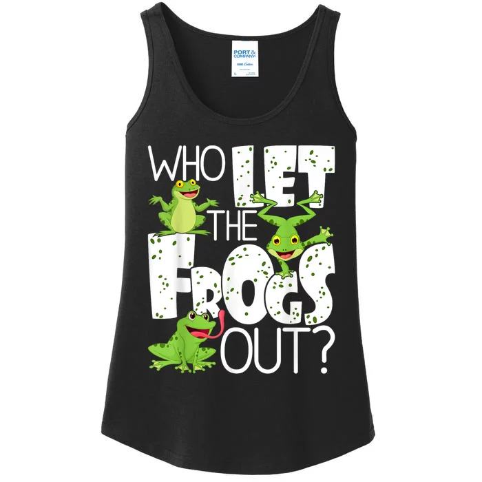 Who Let The Frogs Out Funny Amphibian Lover Frog Owner Ladies Essential Tank