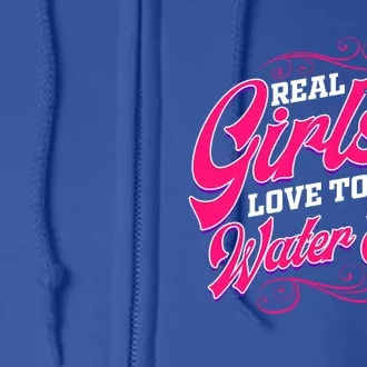 Waterski Love To Water Ski Waterskiing Gift Full Zip Hoodie