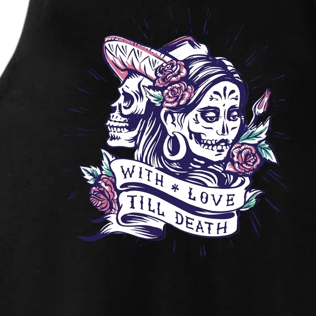 With Love Till Death Day Of The Dead Ladies Tri-Blend Wicking Tank