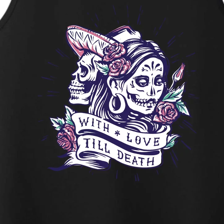 With Love Till Death Day Of The Dead Performance Tank