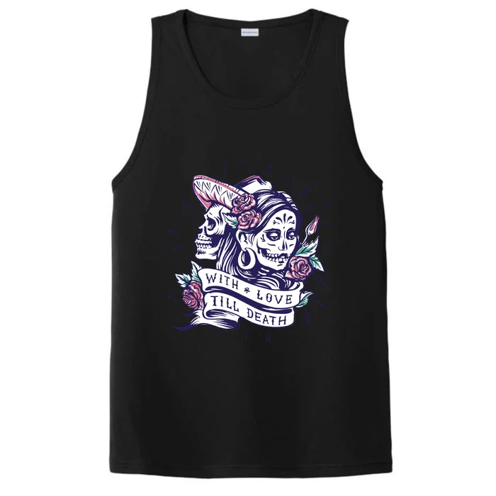 With Love Till Death Day Of The Dead Performance Tank