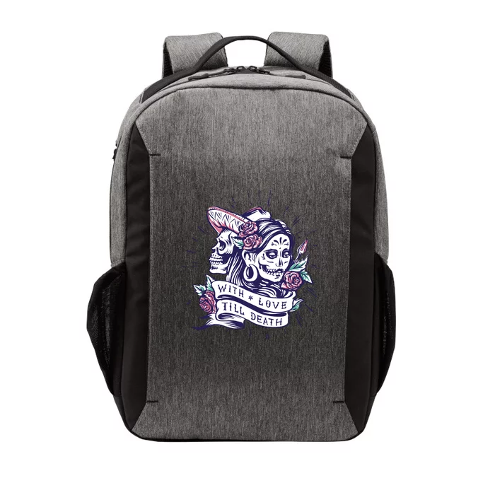 With Love Till Death Day Of The Dead Vector Backpack