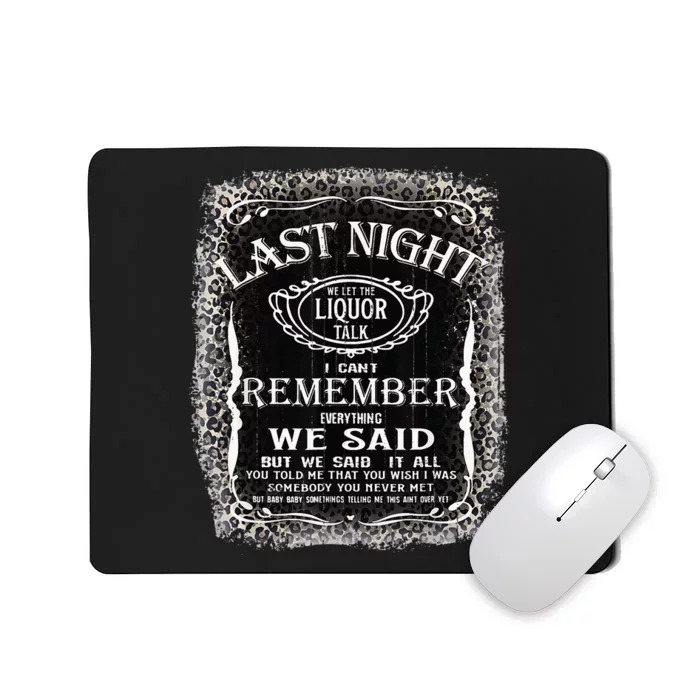 We Let The Liquor Talk Cow Skull Western Country Mousepad