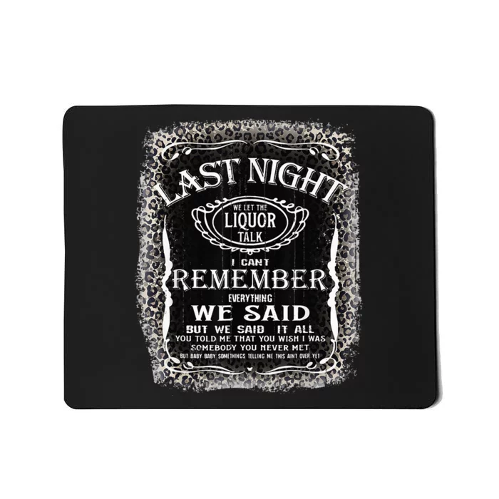 We Let The Liquor Talk Cow Skull Western Country Mousepad