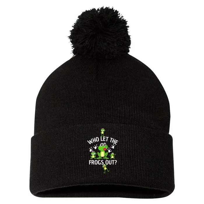 Who Let The Frogs Out Funny Frog Lover Pom Pom 12in Knit Beanie