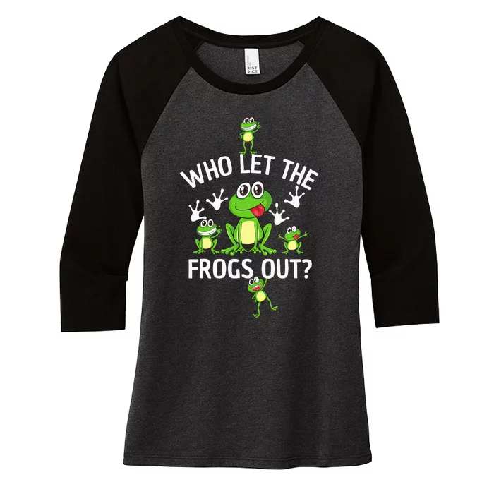 Who Let The Frogs Out Funny Frog Lover Women's Tri-Blend 3/4-Sleeve Raglan Shirt