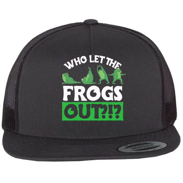 Who Let The Frogs Out Flat Bill Trucker Hat