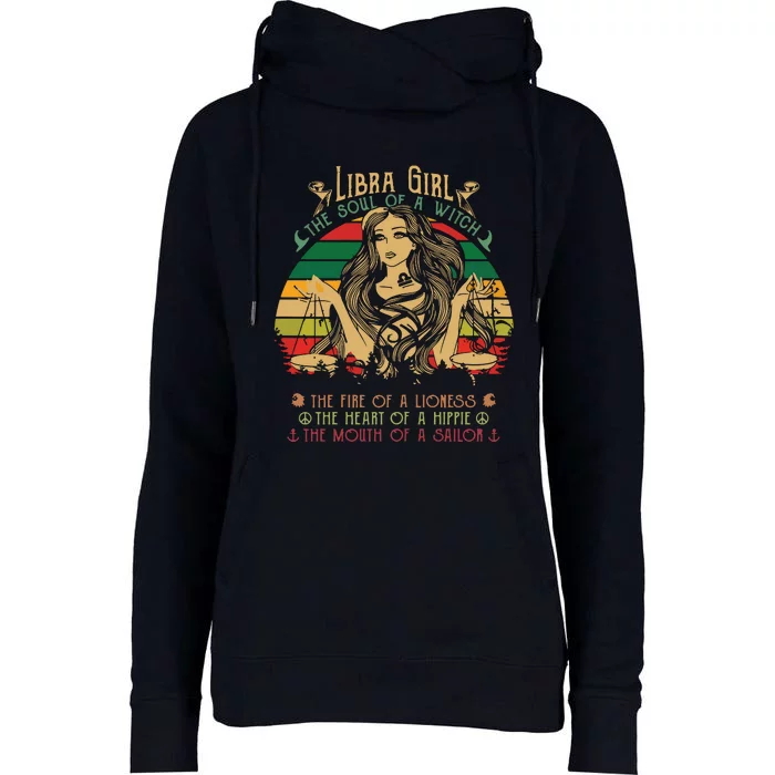 Womens Libra The Soul Of A Witch Fire Of A Lioness Womens Funnel Neck Pullover Hood