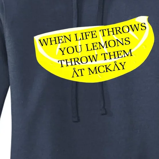 When Life Throws You Lemons Women's Pullover Hoodie