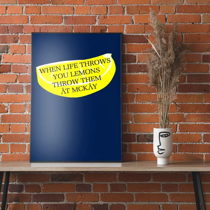 When Life Throws You Lemons Poster