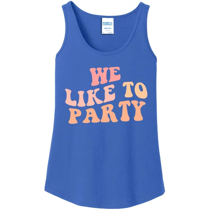 We Like To Party Bridesmaid Trip Retro Bachelorette Funny Gift Ladies Essential Tank