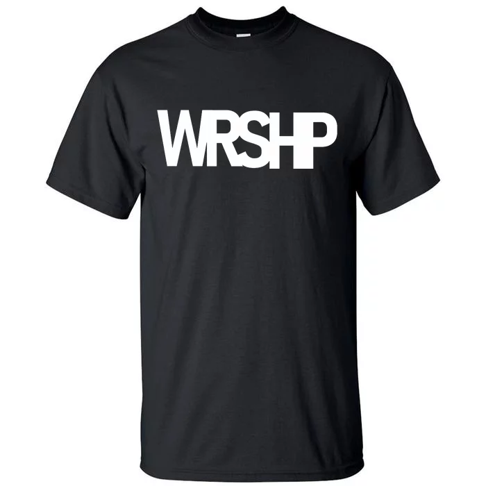 WRSHP Logo Worship Christian Tall T-Shirt