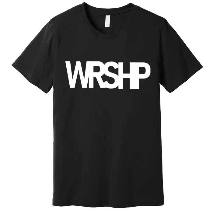 WRSHP Logo Worship Christian Premium T-Shirt