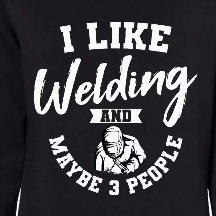 Welding Lover Welder Helmet Metal FabricationFusing MIG Arc Womens California Wash Sweatshirt