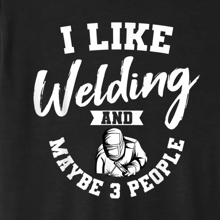 Welding Lover Welder Helmet Metal FabricationFusing MIG Arc ChromaSoft Performance T-Shirt