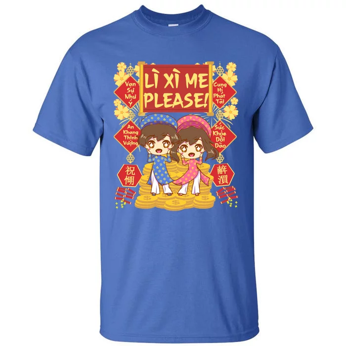 Want Li Xi Me Please Vietnamese Lunar New Year Gift Tall T-Shirt