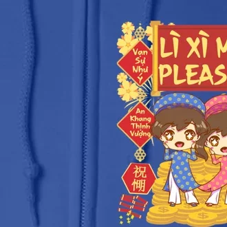 Want Li Xi Me Please Vietnamese Lunar New Year Gift Full Zip Hoodie