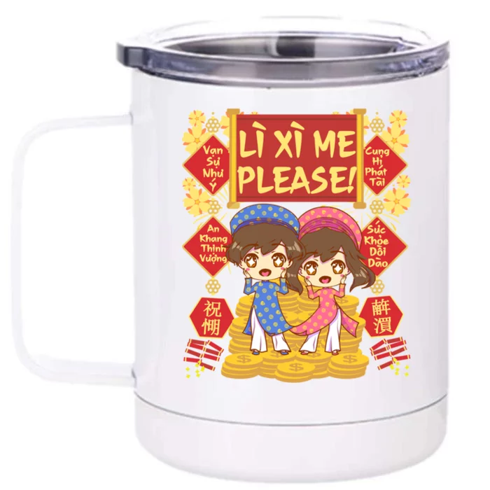 Want Li Xi Me Please Vietnamese Lunar New Year Gift Front & Back 12oz Stainless Steel Tumbler Cup