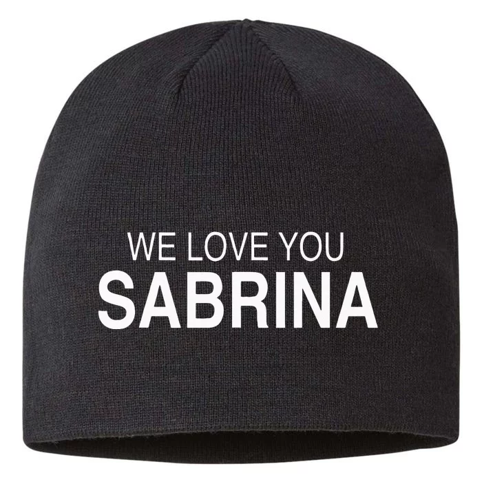 We Love You Sabrina 8 1/2in Sustainable Knit Beanie