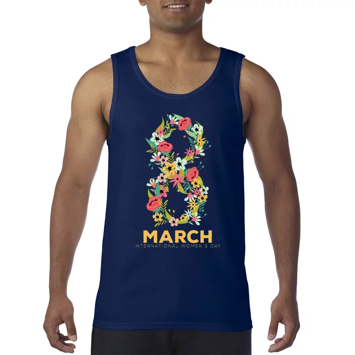 Womens March 8 Women's Day Celebration Gift For Her Tank Top