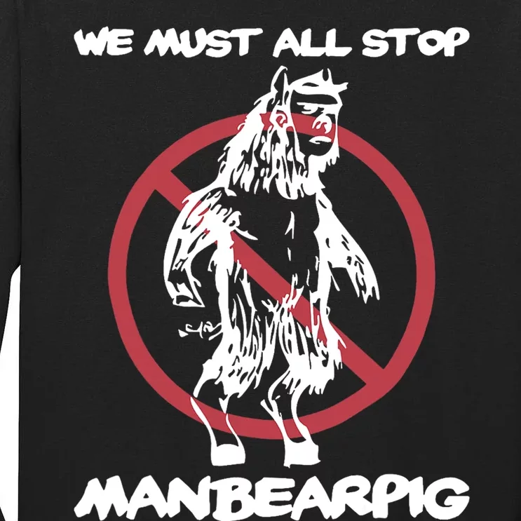 We Must All Stop Manbearpig Tall Long Sleeve T-Shirt