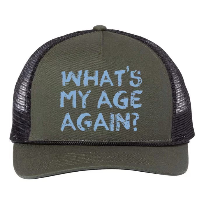 Whats My Age Again Funny Happy Hour Gift Retro Rope Trucker Hat Cap