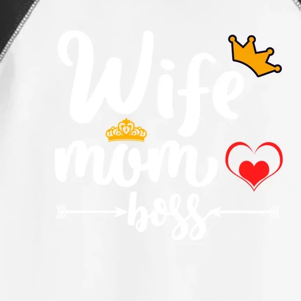 Wife Mom And Boss Funny Wife And Mother Saying Meaningful Gift Toddler Fine Jersey T-Shirt