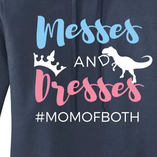 Wo Messes And Dresses Mom Of Both And Gift Women's Pullover Hoodie