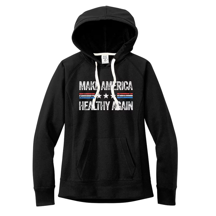 Women Make America Healthy Again Funny Us Patriotic 4th Of July Gift Women's Fleece Hoodie