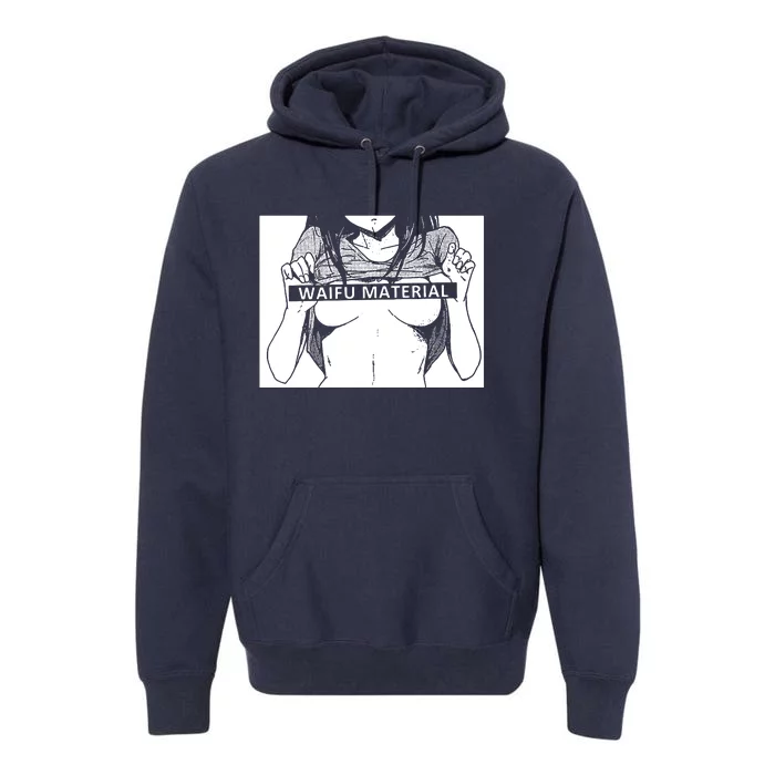 Waifu Material Anime Hentai Otaku Premium Hoodie