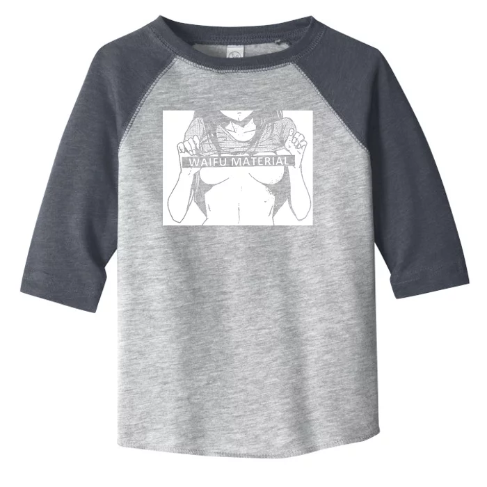 Waifu Material Anime Hentai Otaku Toddler Fine Jersey T-Shirt