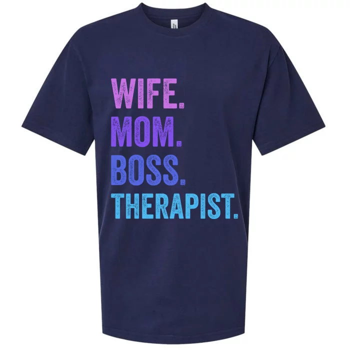 Wife Mom Boss Therapist Funny Mom Wife Sayings Gift Sueded Cloud Jersey T-Shirt