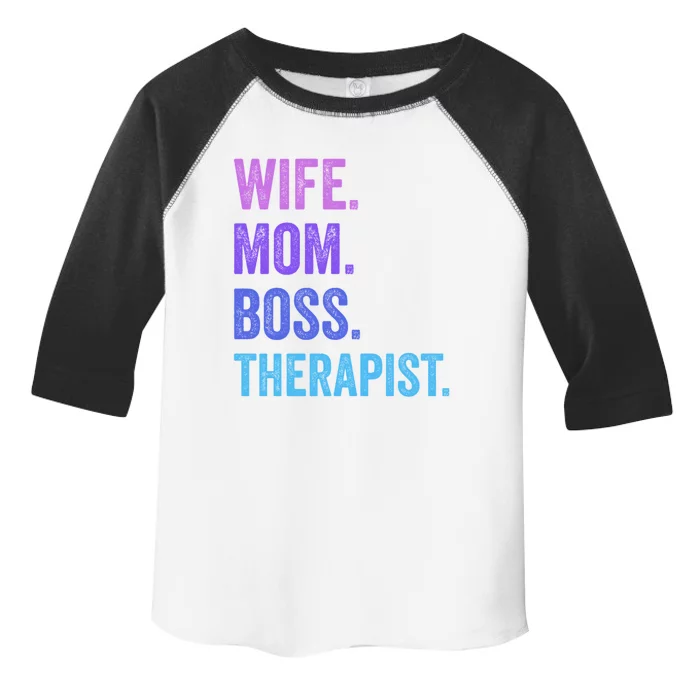 Wife Mom Boss Therapist Funny Mom Wife Sayings Gift Toddler Fine Jersey T-Shirt