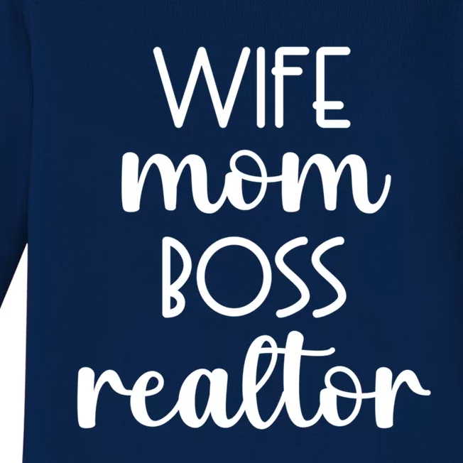 Wife Mom Boss Realtor Real Estate Agent Gift Baby Long Sleeve Bodysuit