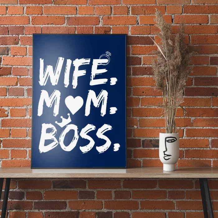 Wife Mom Boss Funny Mothers Day Poster