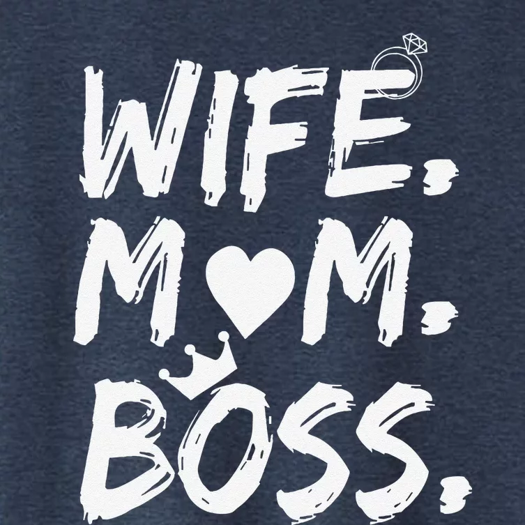 Wife Mom Boss Funny Mothers Day Women's Crop Top Tee