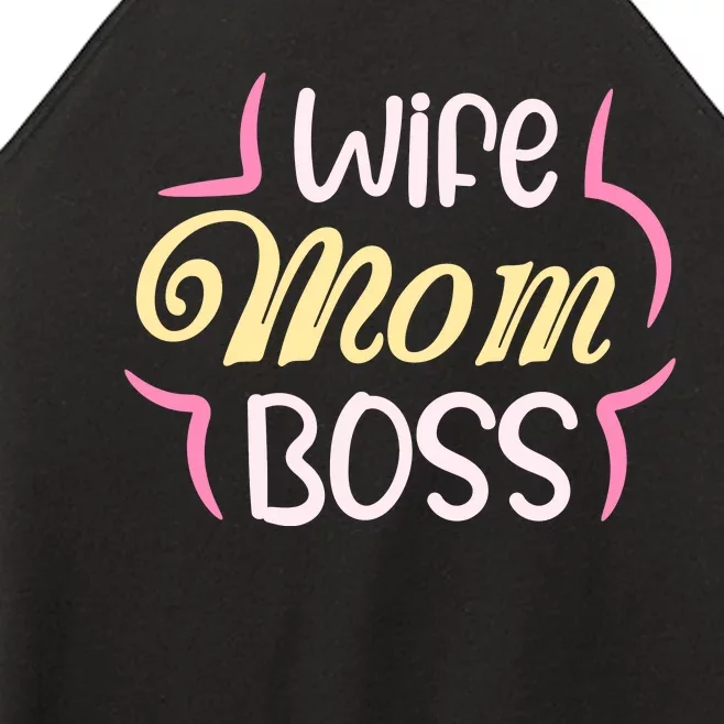 Wife Mom Boss T Women’s Perfect Tri Rocker Tank