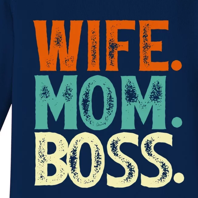 Wife Mom Boss Mother's Day Gift Baby Long Sleeve Bodysuit