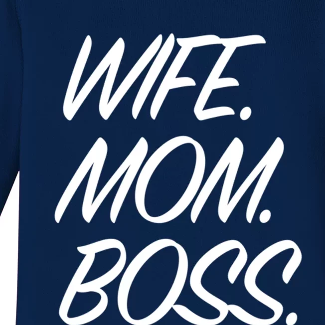 Wife Mom Boss Funny Mothers Day Gift Funny Gift Baby Long Sleeve Bodysuit