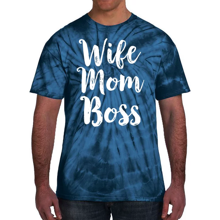 Wife Mom Boss Mothers Day Gift Mommy Mama Momma Tie-Dye T-Shirt