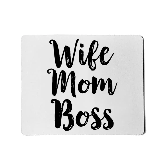 Wife Mom Boss Mothers Day Gift Mommy Mama Momma Mousepad