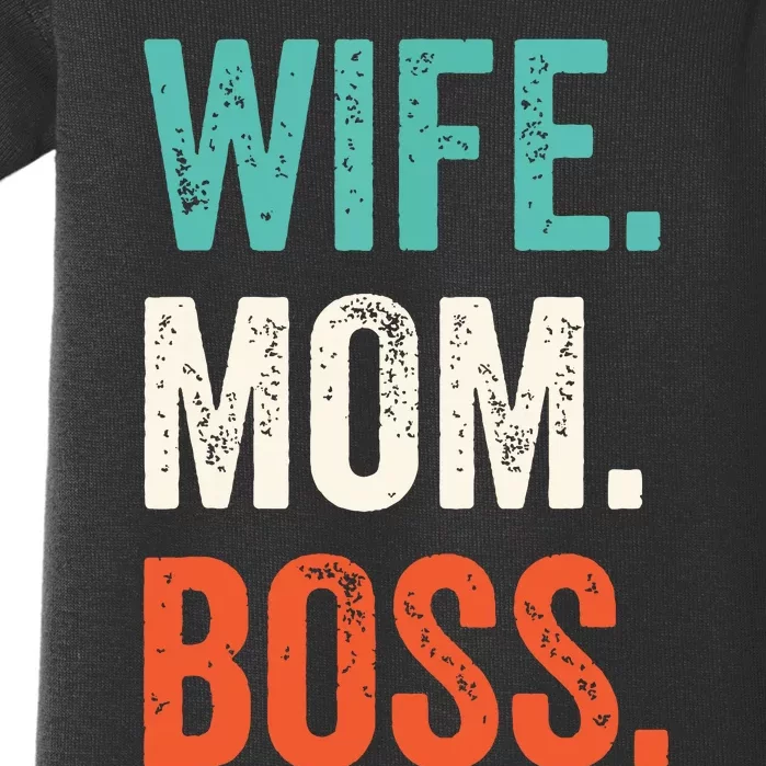 Wife Mom Boss Shirts Mothers Day Boss Baby Bodysuit